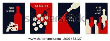 Set of minimalist wine tasting poster design. Flat vector illustration. Bottles of wine, glasses, grapes and cheese.