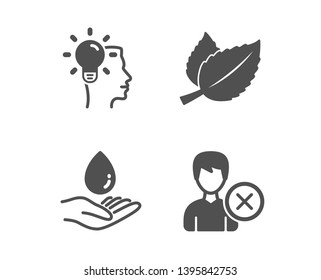 Set of Mint leaves, Idea and Water care icons. Remove account sign. Mentha herbal, Professional job, Aqua drop. Delete user.  Classic design mint leaves icon. Flat design. Vector