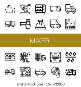 Set of mixer icons. Such as Juicer, Crane truck, DJ, Siphon, Toaster, Slider, Cargo truck, Disc jockey, Music, Mixing table, Extractor, Filter, Garbage truck , mixer icons
