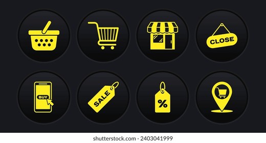 Set Mobile and shopping cart, Hanging sign with Close, Price tag Sale, Discount percent, Market store, Shopping, Location and basket icon. Vector