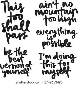 Serie de citas motivacionales de caligrafía con letras de pincel modernas