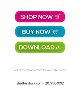 Set of modern buttons for web site vector , shop now , buy now, download now vector
