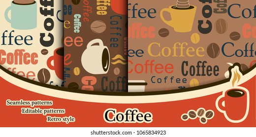 A set of modern textures. Coffee seamless pattern. Flat style. Cups of coffee and text. Editable patterns. Print. Packaging. Vector illustration. Eps 10.