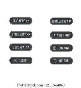 Set of modern trendy buttons for web. Read More, learn more, buy now, download, watch now, book now gray button set .