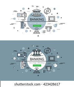 Set of modern vector illustration concepts of banking services.  Line flat design hero banners for websites and apps with call to action button, ready to use