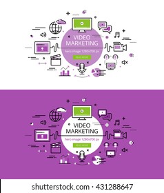 Set of modern vector illustration concepts of video marketing. Line flat design hero banners for websites and apps with call to action button, ready to use