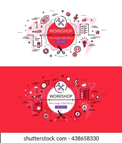 Set of modern vector illustration concepts of making workshop. Line flat design hero banners for websites and apps with call to action button, ready to use