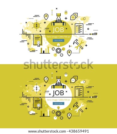 Set of modern vector illustration concepts of having a job. Line flat design hero banners for websites and apps with call to action button, ready to use 