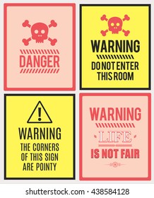 Set of modern WARNING and DANGER posters.