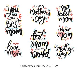 Set of Mother's Day Celebration quotes.  Modern calligraphy banner template.  Typography, lettering design for gift card and any purposes. Handwritten design isolated on white . Vector illustration