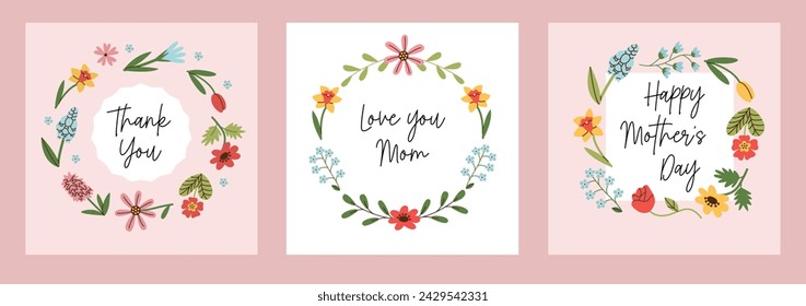Set of Mothers Day greeting cards with beautiful flowers, floral frame, wreath, hearts. Mother's Day templates.