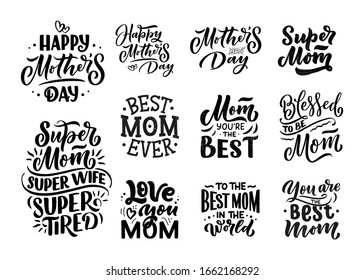 Set of Mother's day lettering for Gift card. Vintage Typography, great design for any purposes. Modern calligraphy template. Celebration quotes. Handwritten text postcard. Vector illustration