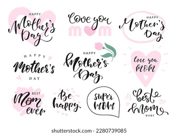 Set of Mother's day lettering for Gift card.Handwritten text for the design of greeting cards. Great design for any purposes. Modern calligraphy template. Celebration quotes. Vector illustration