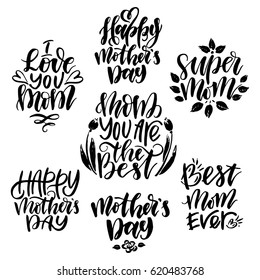 Set of mother's day quotes.Hand drawn poster with hand lettering. 