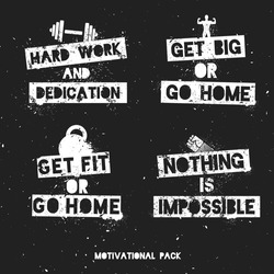 Set Of Motivational And Inspirational Posters, Stickers Or Labels. Template For Apparel, Gym, T-shirt, Business Or Art Works.