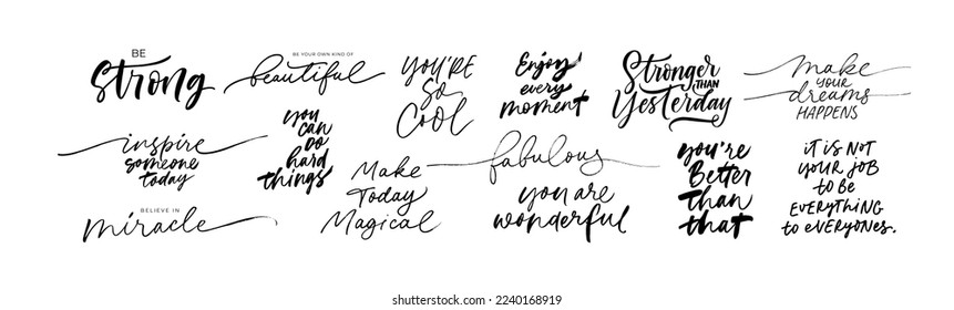 Set of motivational phrases hand written with pen or brush. Mono line vector lettering. Cursive calligraphy quotes. Self-care phrases, inspirational lettering. Modern calligraphy text. 