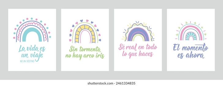 Conjunto de frases motivacionales en español. El momento es ahora, Sé real en todo lo que haces, Sin tormenta no hay arco iris, La vida es un viaje no un destino - en español. Letras.