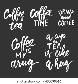 Set of motivational quotes about coffee. . Hand lettering and custom typography for your design