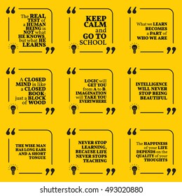 Set of motivational quotes about learning, school, imagination, wisdom, intelligence, education and happiness. Simple note design typography poster. Vector illustration