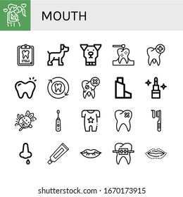 Set of mouth icons. Such as Kiss, Dental record, Dog, Dental drill, Tooth, Inhaler, Lipstick, Laughing, Electric toothbrush, Body, Broken tooth, Toothbrush, Nose bleeding , mouth icons