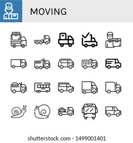 Set of moving icons such as Delivery man, Delivery truck, Truck, Delivered, Cargo truck, Van, Snail , moving