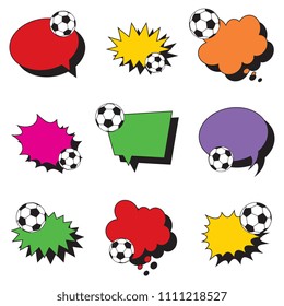 set of multicolor think clouds, speech and explosion bubbles with soccer balls