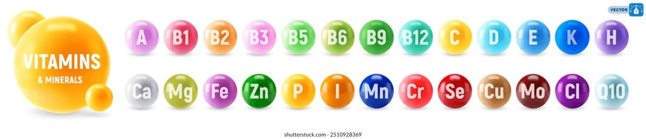 Set of Multivitamin and Minerals supplement 3d vector icons. A, B1, B2, B3, B5, B6, B9, B12, C, D, E, K, H, Fe, I, Ca, Cl, Mg, Mn, Mo, Cu, Se, Cr, Zn, P, Q10. Essential vitamin and mineral complex