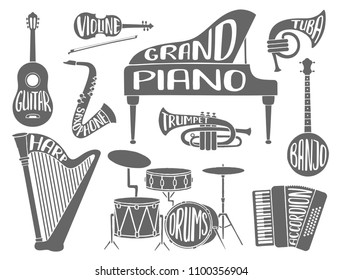 Set of musical instruments with hand drawn lettering with the names of the instruments: piano, gutar, violin, drums, accordion, harp, isolated on a wite background. Vector illustration