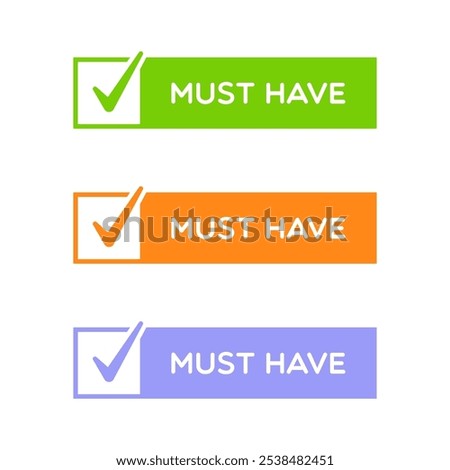 Set of Must Have Banner Labels