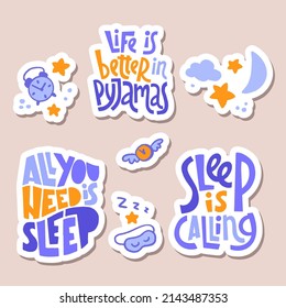 Set of nap lettering quotes with decorative sleep elements on background. Collection decorative stickers hand drawn in trendy flat style. Vector illustration for labels, tags, cards or posters.