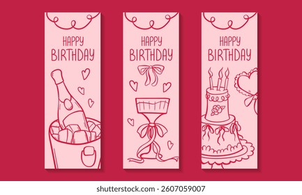 Set of narrow birthday cards. Greeting cards with crooked doodle illustrations in delicate pink colors. Champagne, birthday cake and glass with ribbon. Coquette aesthetic style. Vector illustration.