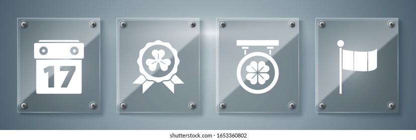 Set National Ireland flag, Street signboard with four leaf clover, Medal with four leaf clover and Saint Patrick's day with calendar. Square glass panels. Vector