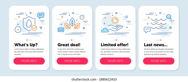 Set of Nature icons, such as Organic tested, Waterproof, Sun protection symbols. Mobile app mockup banners. Waves line icons. Bio ingredients, Water resistant, Ultraviolet care. Water wave. Vector