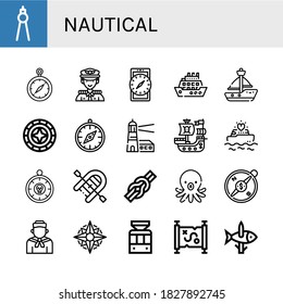 Set of nautical icons. Such as Compass, Captain, Cruise, Sailboat, Windrose, Lighthouse, Pirate ship, Yatch, Inflatable boat, Knot, Octopus, Sailor, Tramway, Treasure map , nautical icons