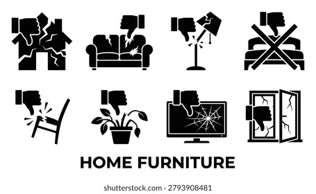 Set of negative feedback icons for home furniture and items. Thumbs down icons showing damage and poor condition.