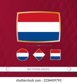 Set of Netherlands flags with gold frame for use at sporting events on a burgundy abstract background. Vector collection of flags.