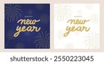 Set of new year greetings with golden fireworks and typography. Vector illustration new year greetings in blue and white background for social media template and banner.