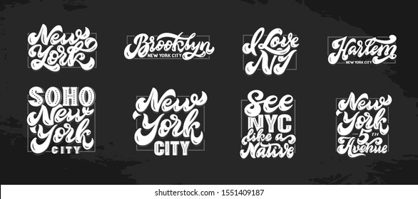 Set of New York hand drawn lettering. White phrases for city. Designs for posters, backgrounds, postcards, banners, signboards. Ready to print on shirt package and balloons. Vector illustration.