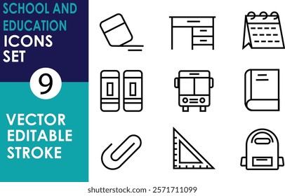 A set of nine minimal, vector-style icons with thin, editable black strokes. Includes a desk, eraser, calendar, school bus, books, paperclip, ruler, backpack, and book