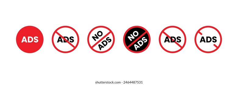 Set of No Ads icon. No Ads Sign Vector On White Background. Block ads icon collection. Vector Illustration.