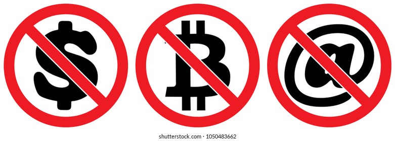 set no dollar , bitcoin sign isolated on white background,warning label vector eps 10.