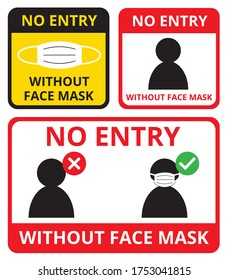 Set of "No entry without face mask" notice for new normal after COVID-19 Corona virus pandemic people keep distance in communication.