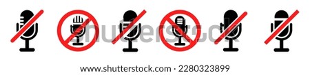 Set of no microphone vector icons. Off audio. Muted sound. Prohibition record. Stop voice.