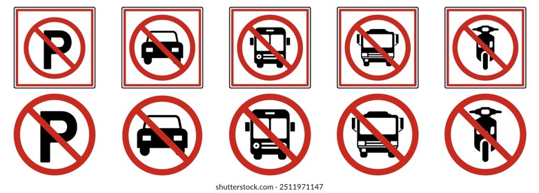 Set no parking signs. White road sign with vehicle graphic message. No parking symbol sign for car, motorbike, bicycle, and truck. No-parking traffic sign element. Vector Illustration