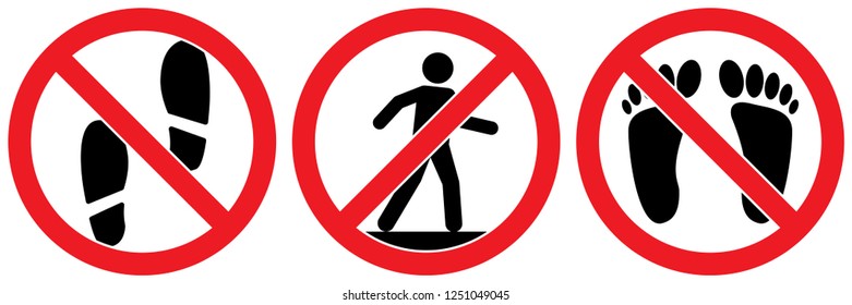 Set no sign ,do not enter and no man walk signs isolated on white background,warning label vector eps 10.