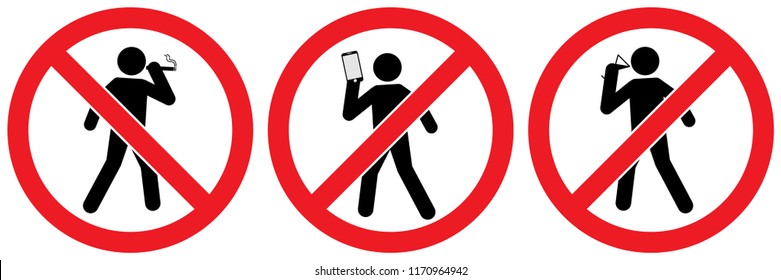 set no sign ,no walk smoking ,no walking using smart phone and no drink alcohol area isolated on white background, warning label vector eps 10.