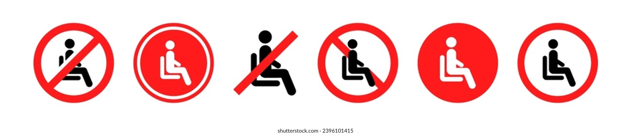 Set of no sit vector icons. Red prohibition signs of not seating. Ban sit on surface.