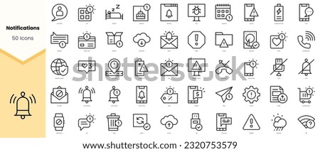 Set of notifications Icons. Simple line art style icons pack. Vector illustration