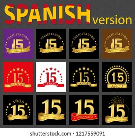 Set of number fifteen (15 years) celebration design. Anniversary golden number template elements for your birthday party. Translated from the Spanish - congratulation, years, anniversary