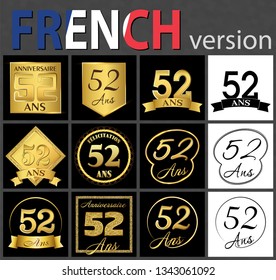 Set of number fifty-two years (52 years) celebration design. Anniversary golden number template elements for your birthday party. Translated from the French - congratulation, years, anniversary